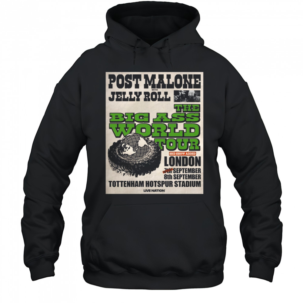 Malone With Jelly Roll The Big Ass World Tour London Tottenham Hotspur Stadium Sept 2025 Poster t-shirt Hoodie