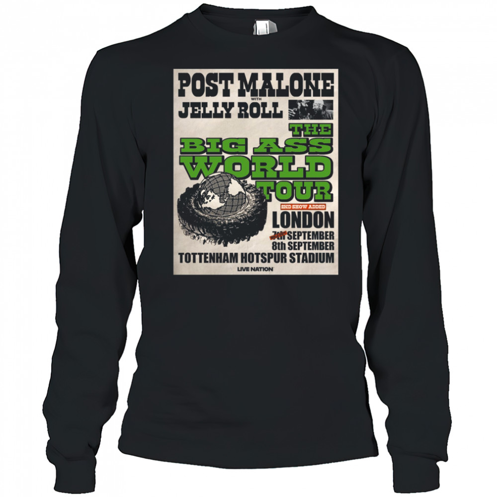 Malone With Jelly Roll The Big Ass World Tour London Tottenham Hotspur Stadium Sept 2025 Poster t-shirt Long Sleeved