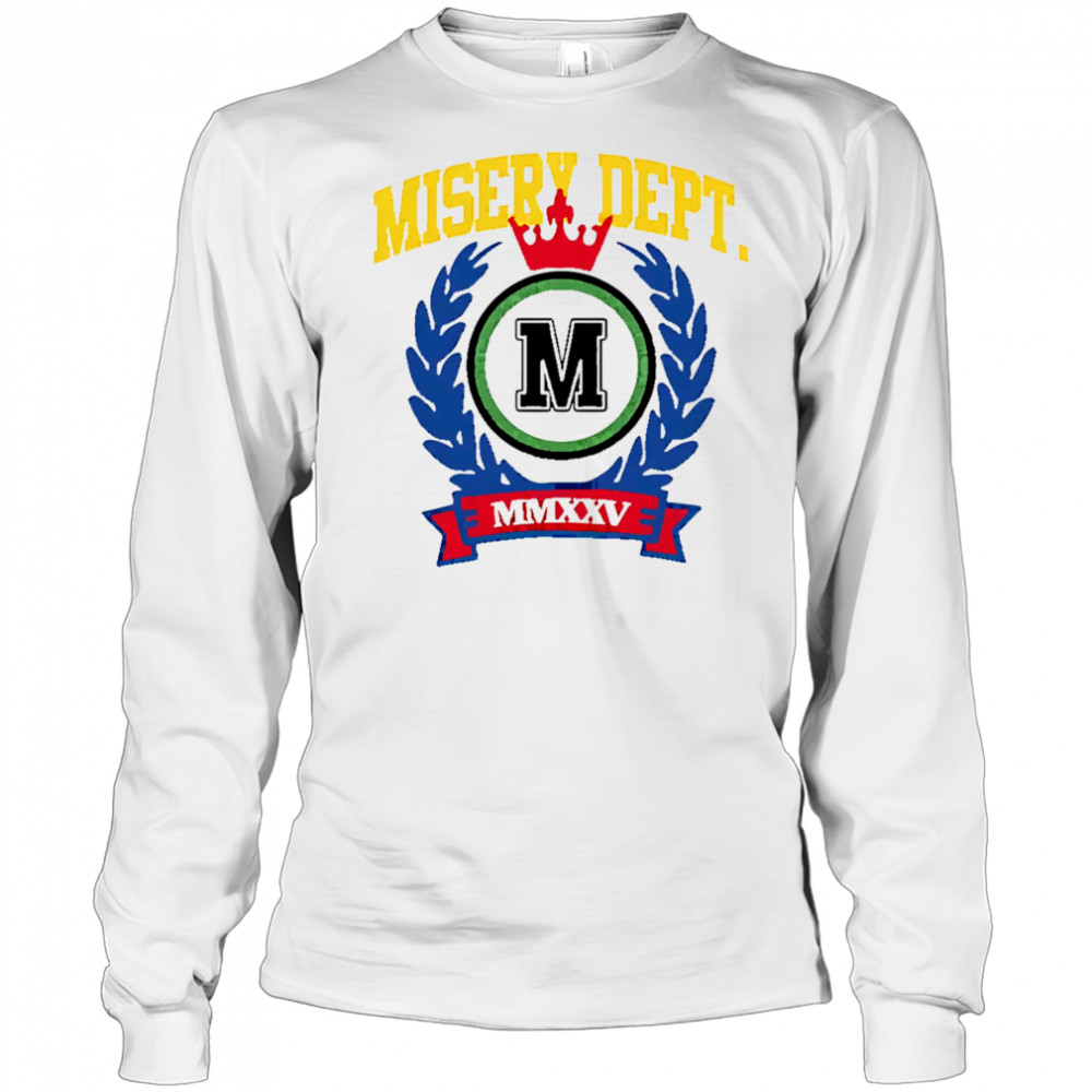 Misery Dept MMXXV logo shirt Long Sleeved