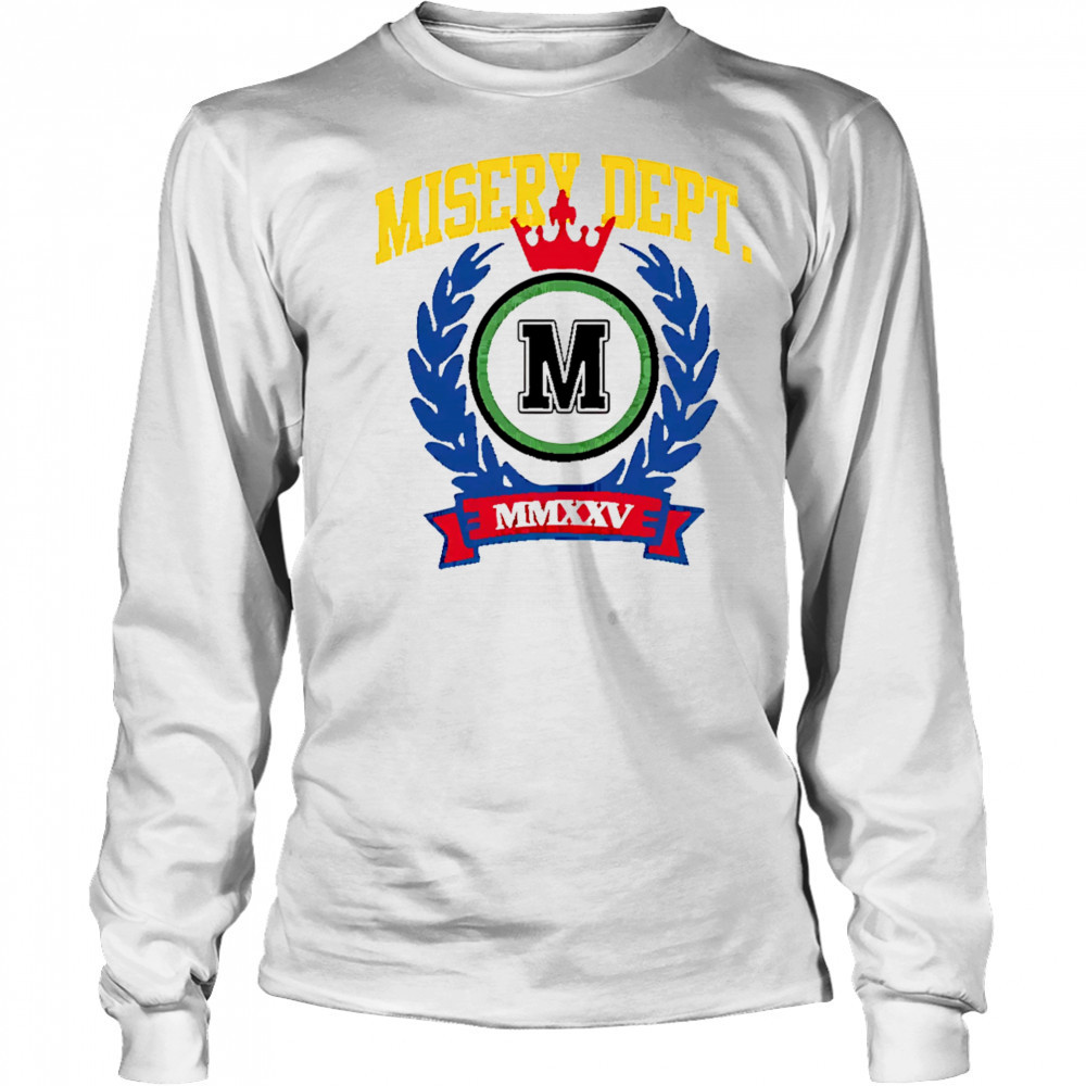 Misery Dept MMXXV logo shirt Long Sleeved