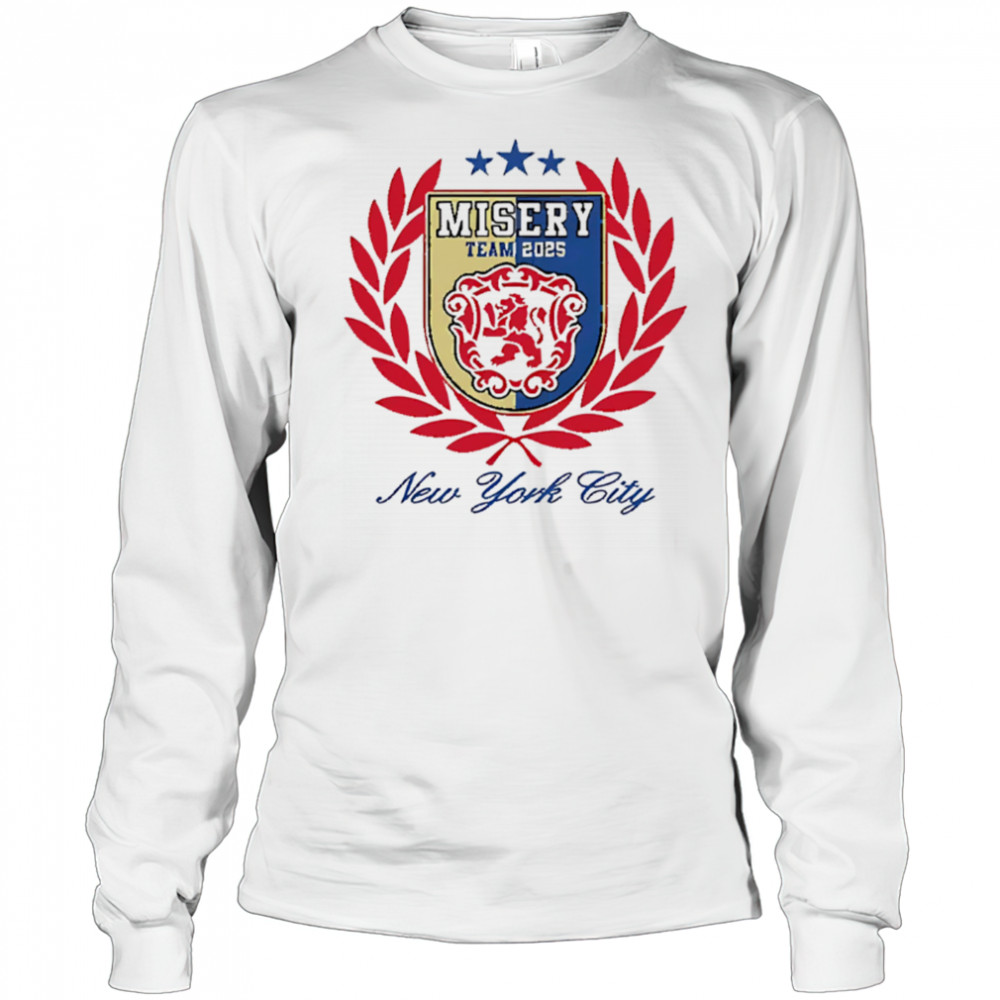 Misery Team 2025 New York City logo shirt Long Sleeved