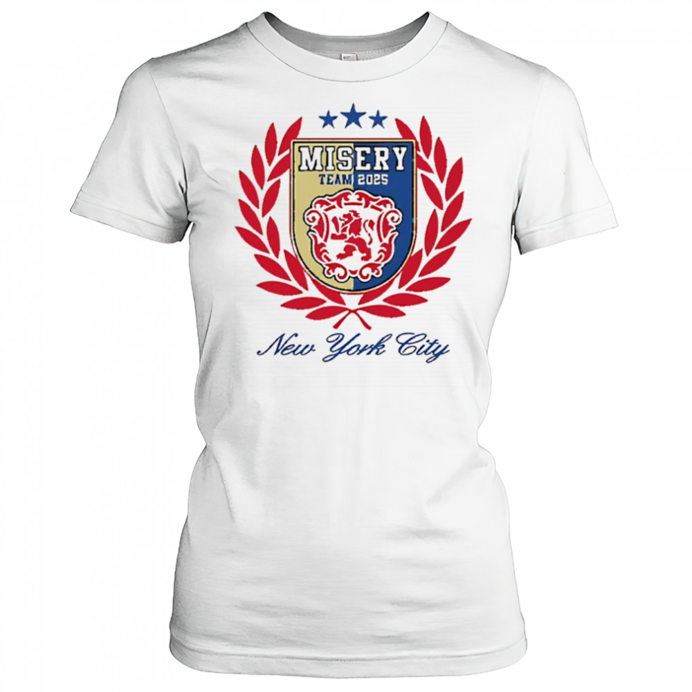 Misery Team 2025 New York City logo shirt Women's T-shirt