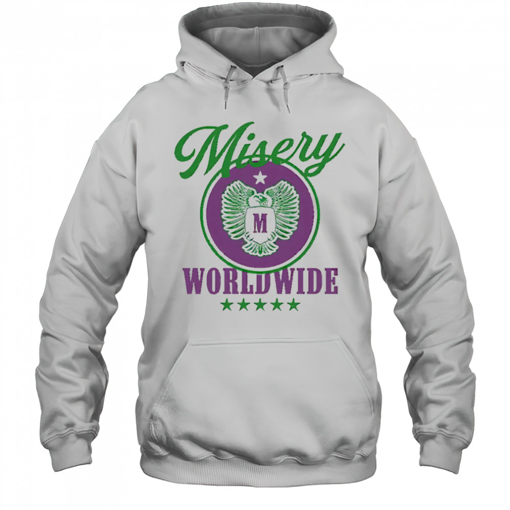 Misery worldwide logo shirt Hoodie
