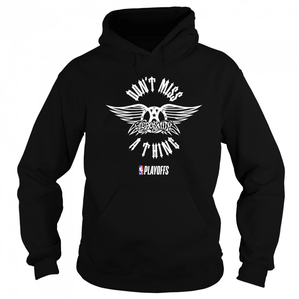 NBA Playoffs x Aerosmith don’t miss a thing shirt Sweatshirt