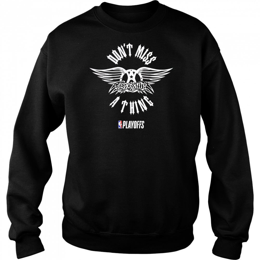 NBA Playoffs x Aerosmith don’t miss a thing shirt Hoodie