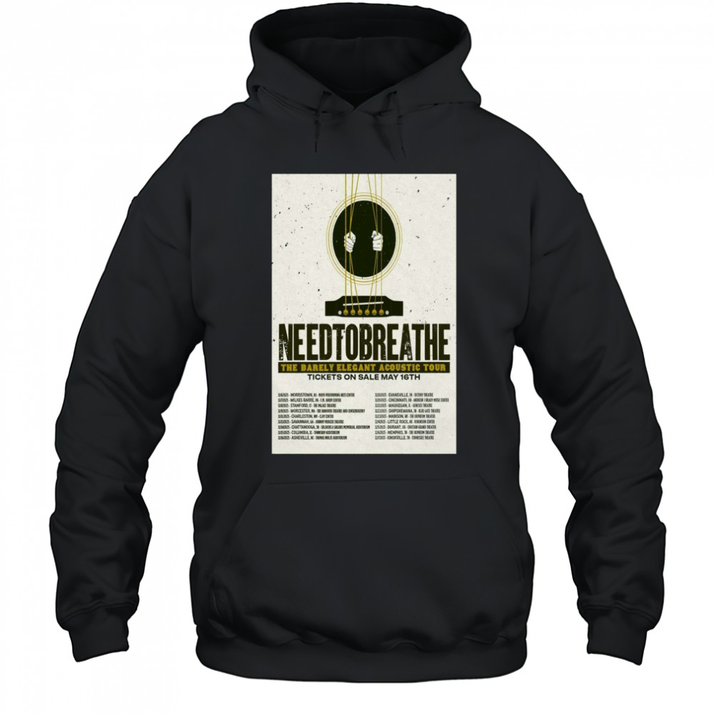 Needtobreathe The Barely Elegant Acoustic Tour May 2025 11 6 Morristown NJ Mayo Performing Arts Center t-shirt Hoodie