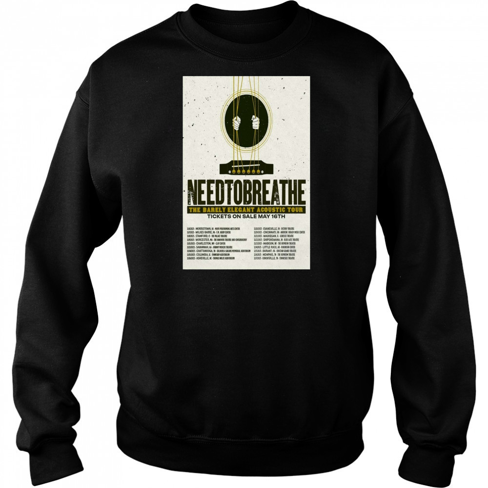 Needtobreathe The Barely Elegant Acoustic Tour May 2025 11 6 Morristown NJ Mayo Performing Arts Center t-shirt Hoodie