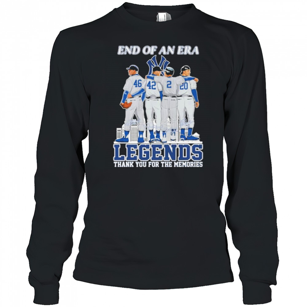 New York Yankees End Of An Era Legends Thank You For The Memories Signatures T-shirt Long Sleeved