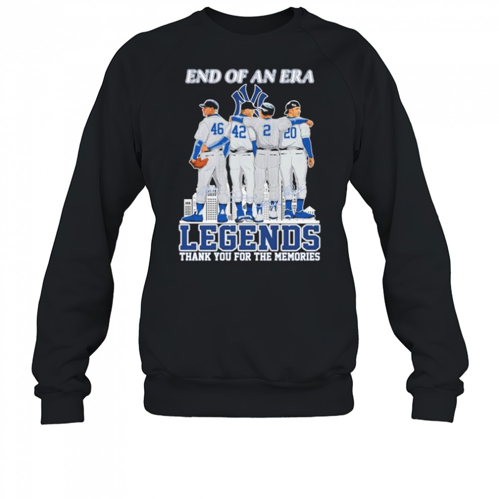 New York Yankees End Of An Era Legends Thank You For The Memories Signatures T-shirt Sweatshirt