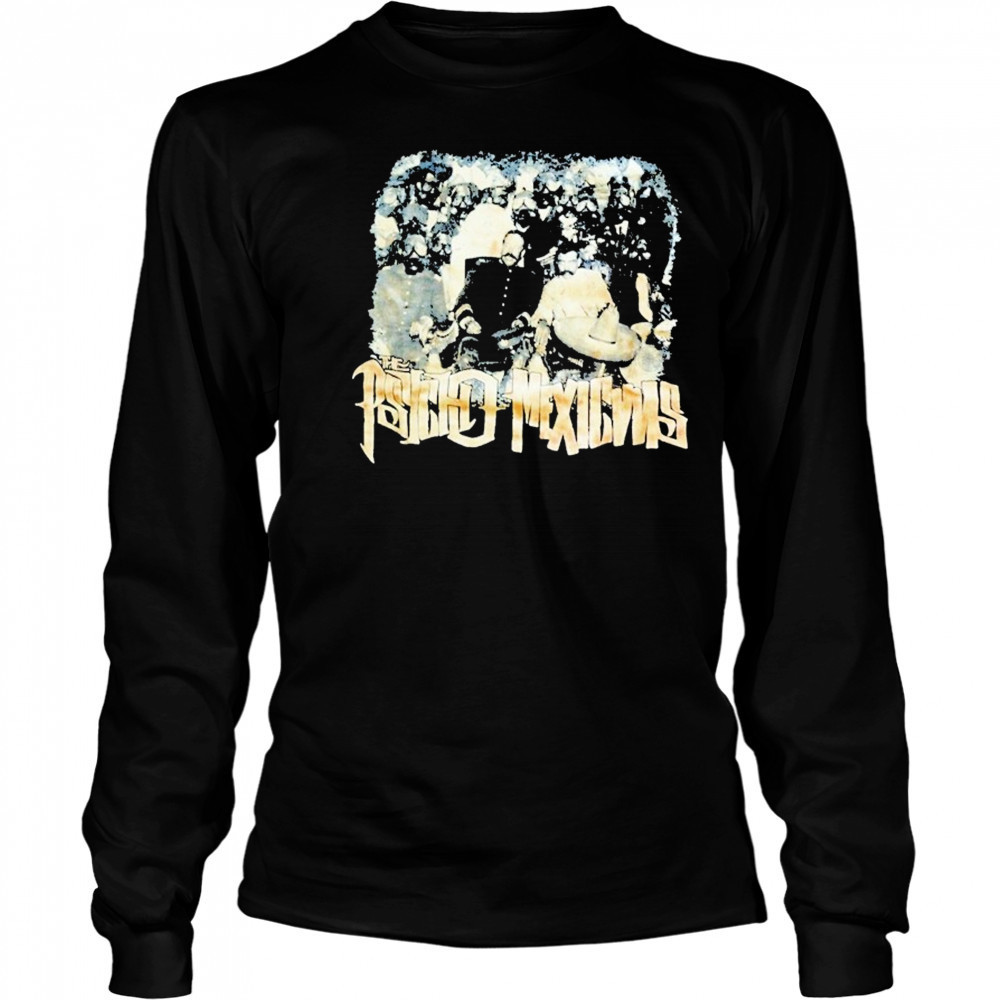 Psycho Realm Mexican T-shirt Long Sleeved