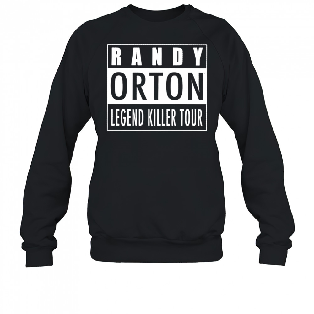 Randy Orton Legend Killer Tour shirt Sweatshirt