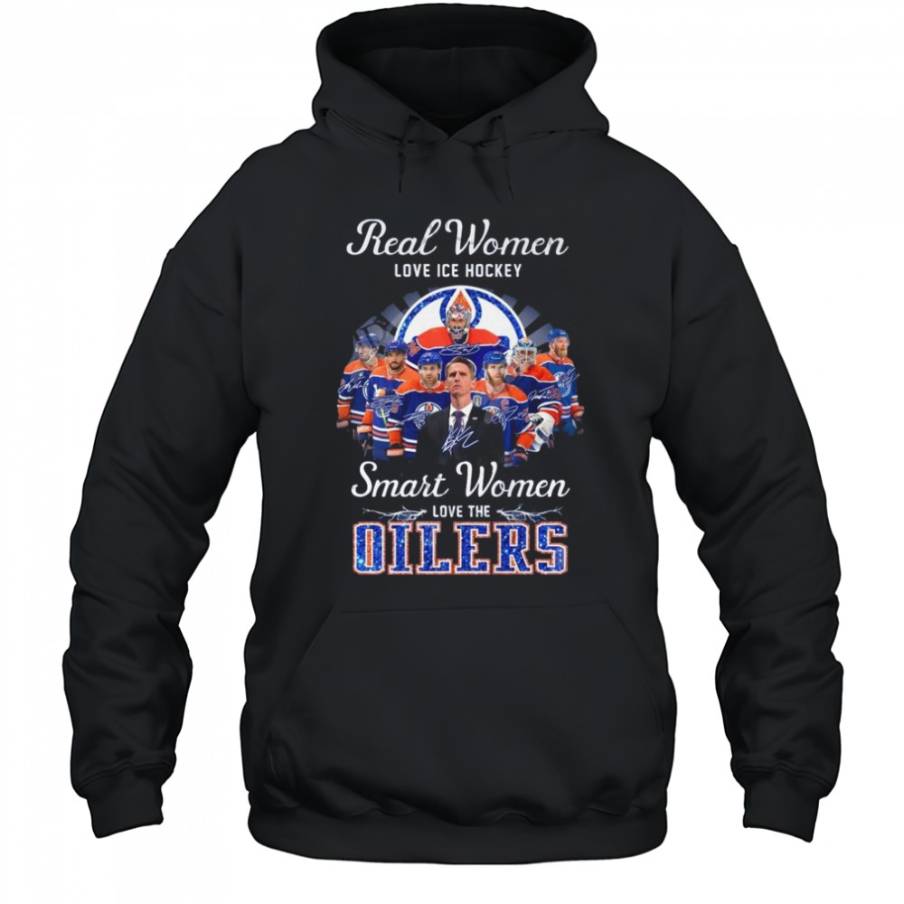 Real Women Love Ice Hockey Smart Women Love The Edmonton Oilers Signatures 2025 Shirt Hoodie