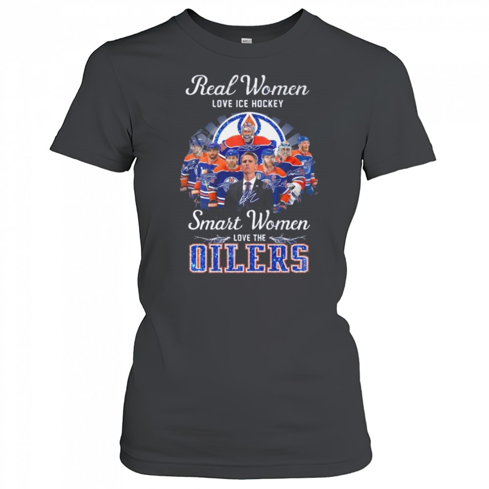 Real Women Love Ice Hockey Smart Women Love The Edmonton Oilers Signatures 2025 Shirt Women's T-shirt