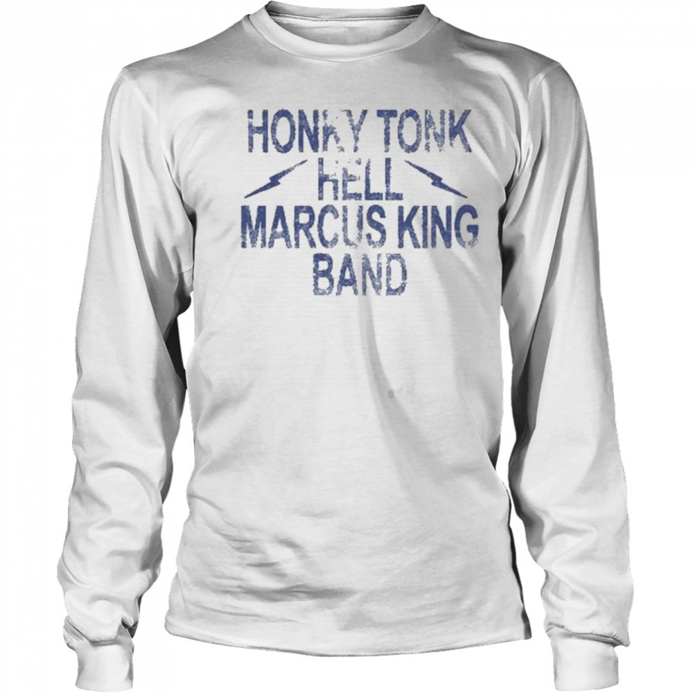 Realmarcusking Honky Tonk Hell Marcus King Band t-shirt Long Sleeved