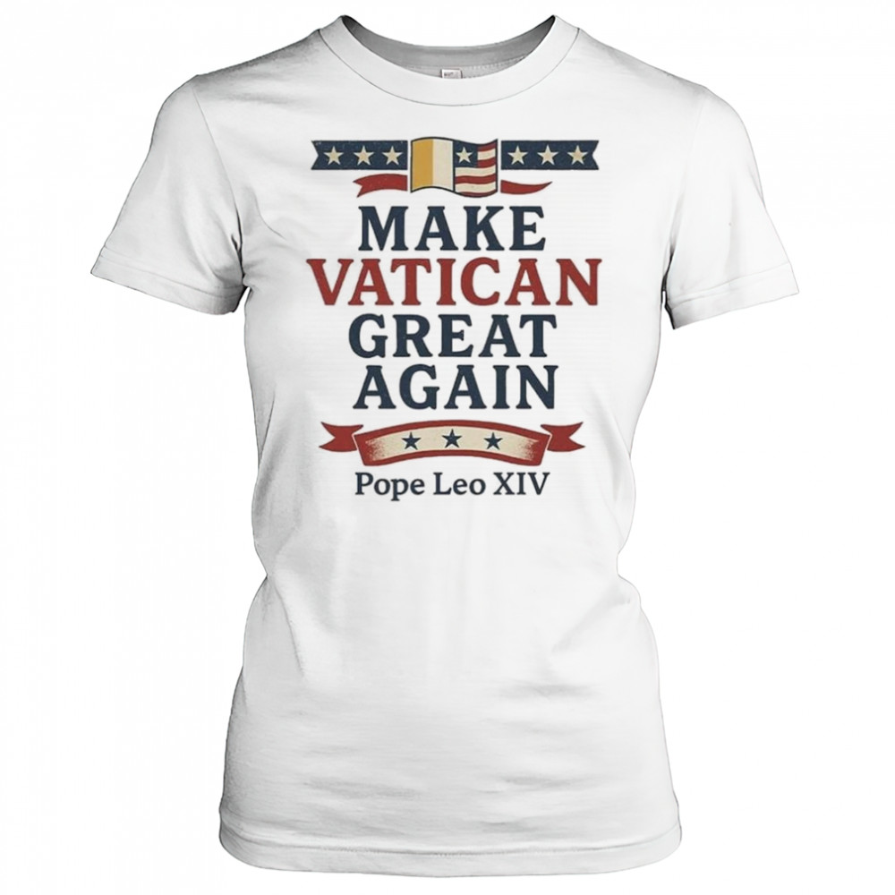 Robert Prevost Make Vatican Great Again Pope Leo XIV Shirt Women's T-shirt