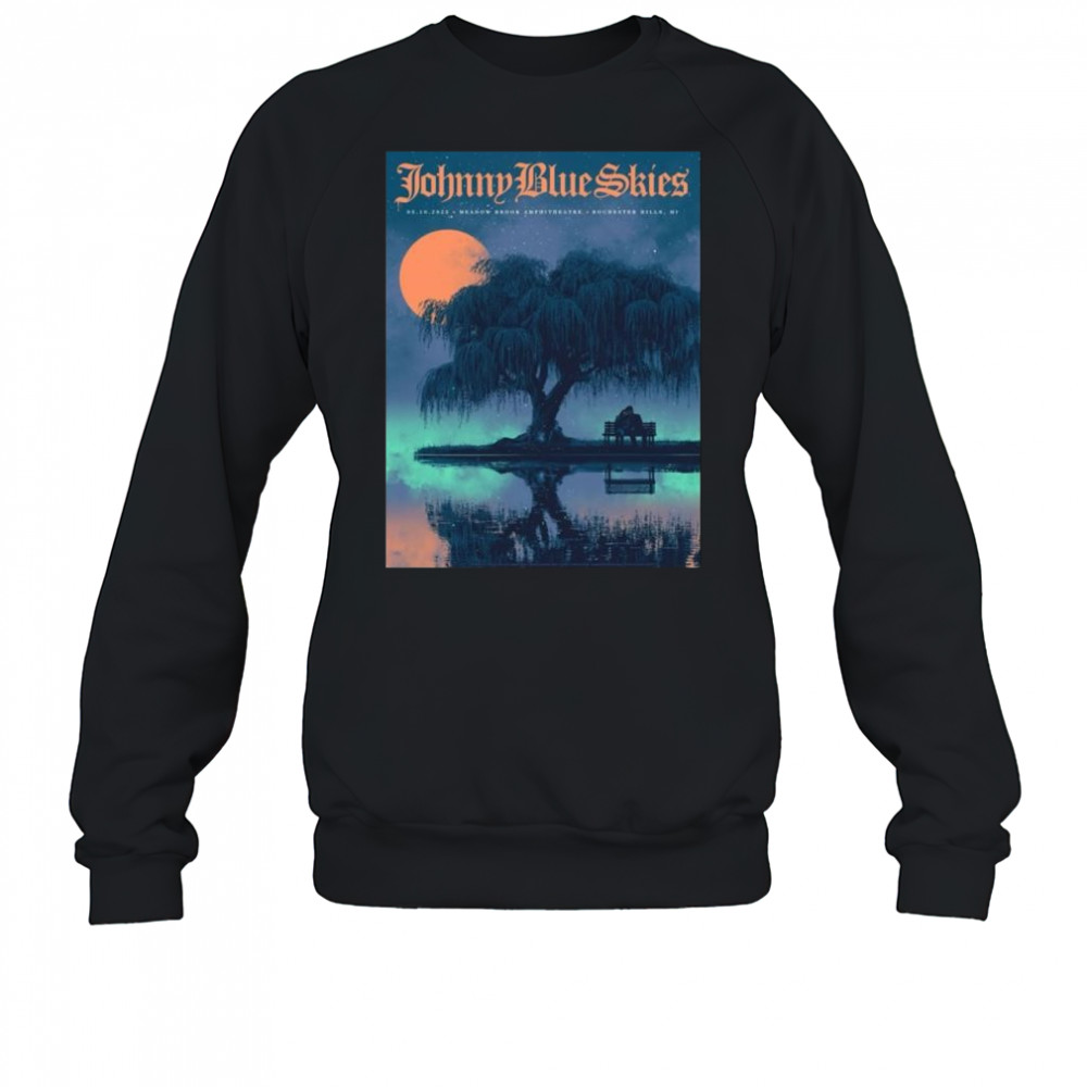 Rochester Hills MI Live Johnny Blue Skies May 10 2025 Michigan t-shirt Sweatshirt