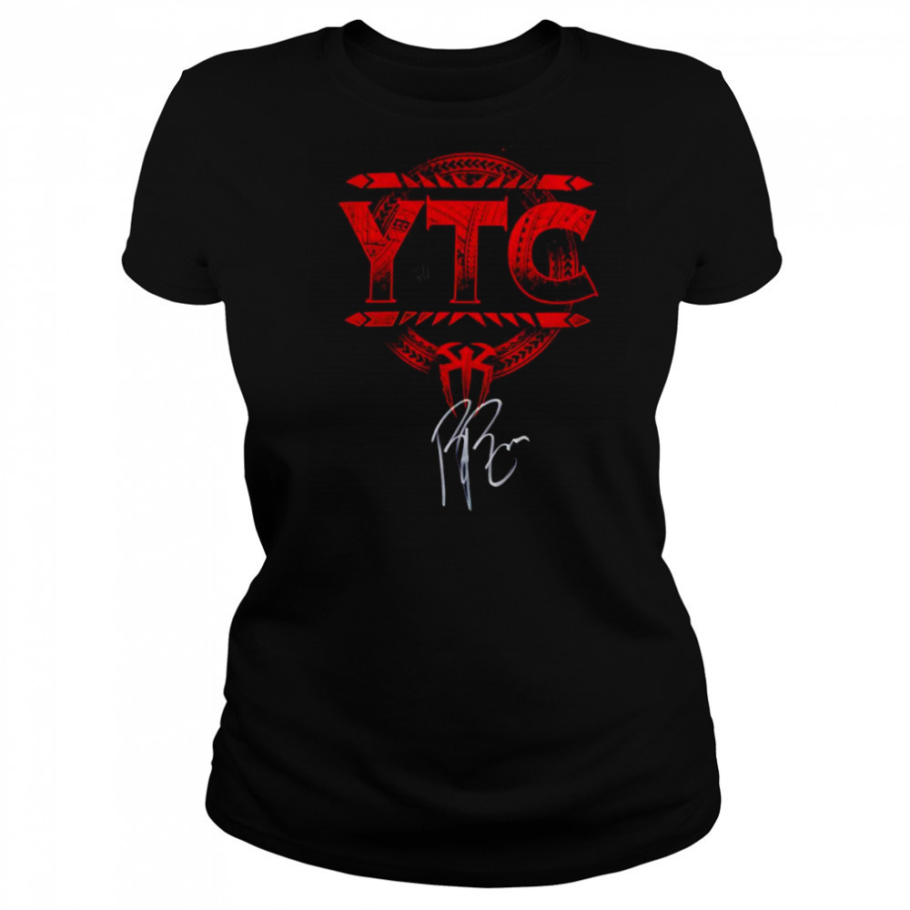 Roman Reigns WWE Autographed YTC shirt Women's T-shirt
