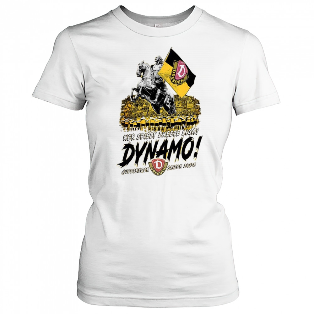 SG Dynamo Dresden Wer Spielt Zweete Liga 2025 Shirt Women's T-shirt
