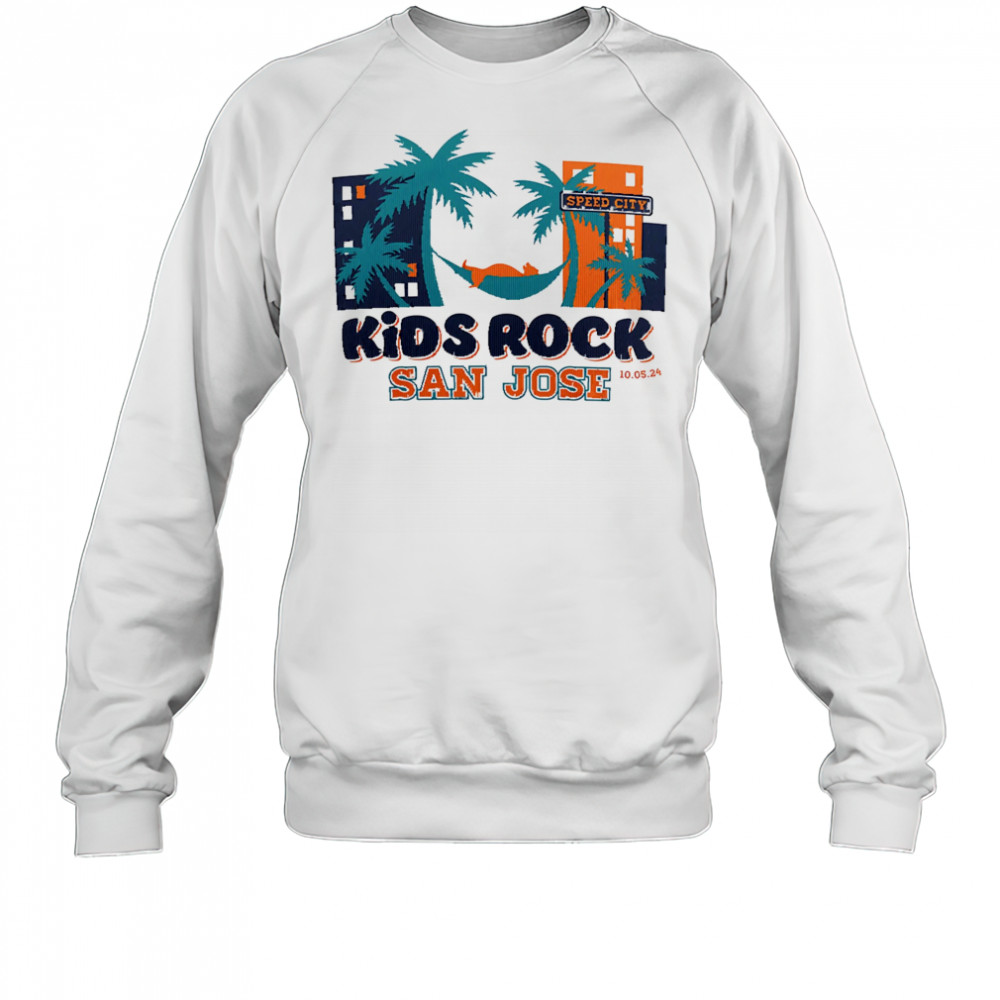 Speed City Kids Rock San Jose shirt Sweatshirt