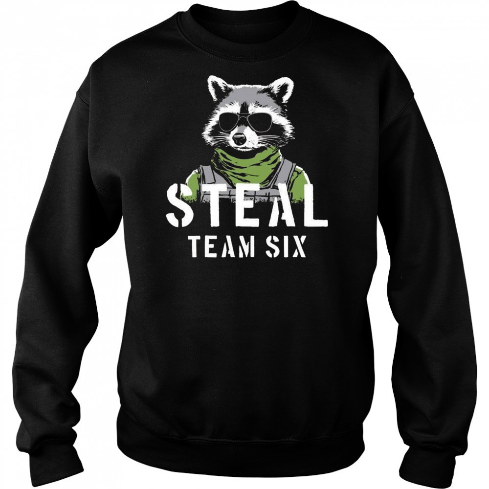 Steal Team Six Shirt Hoodie