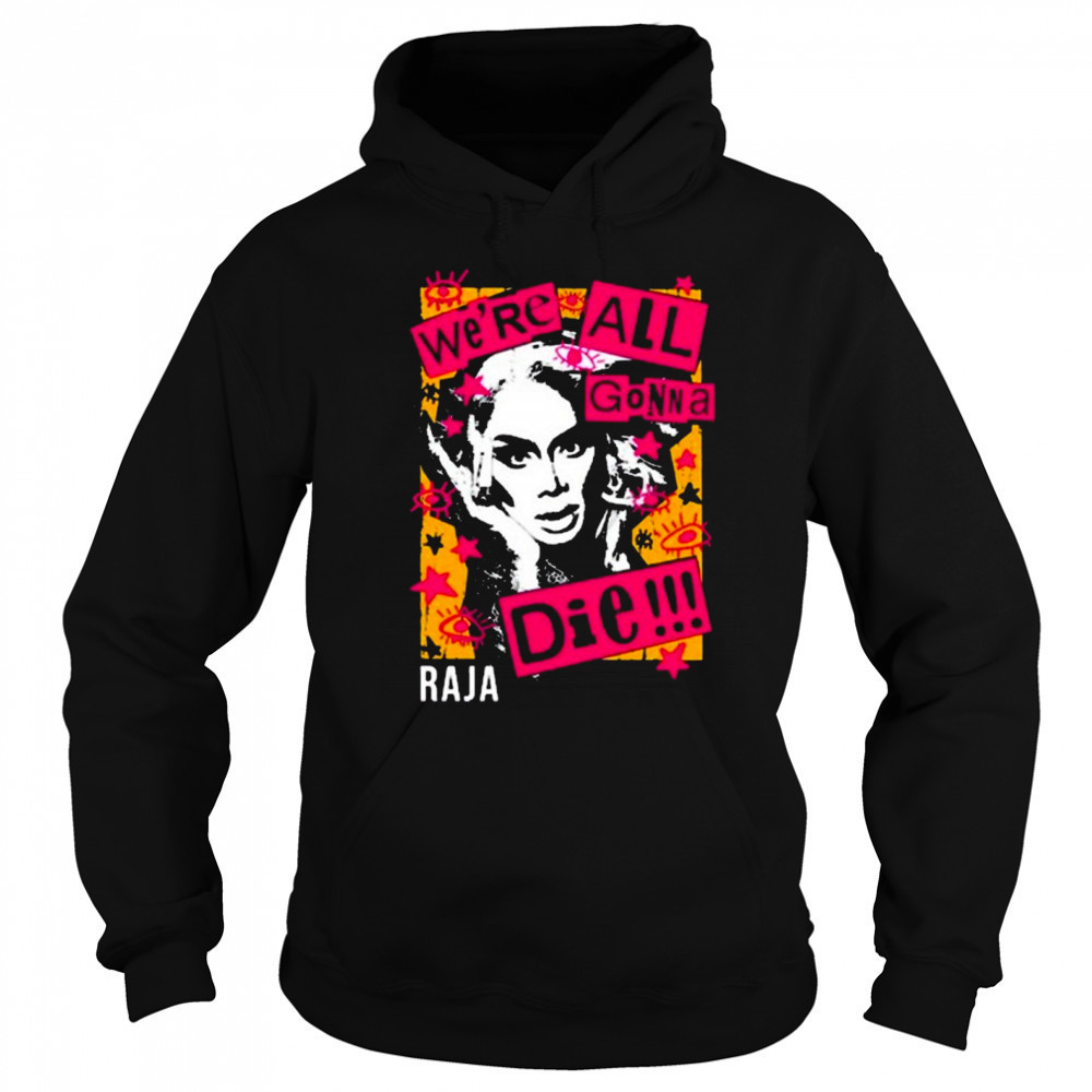 Sutanamrull Truth We’re All Gonna Die Raja Painting t-shirt Sweatshirt