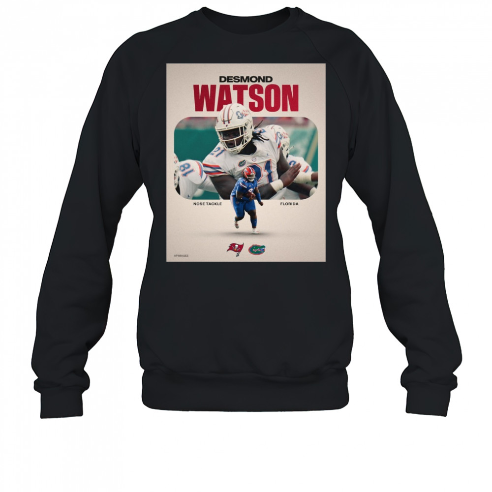 Tampa Bay Buccaneers Football Desmond Watson Nose Tackle Florida Poster t-shirt Sweatshirt