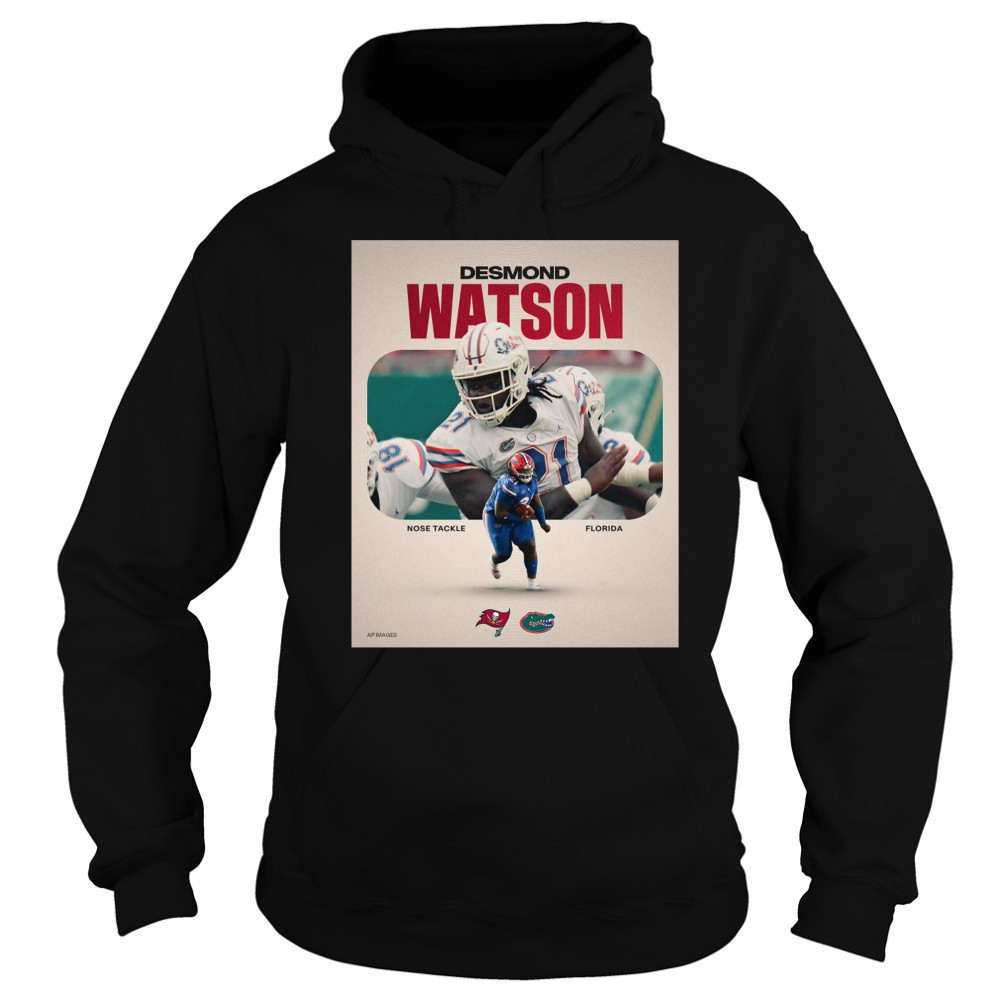 Tampa Bay Buccaneers Football Desmond Watson Nose Tackle Florida Poster t-shirt Sweatshirt