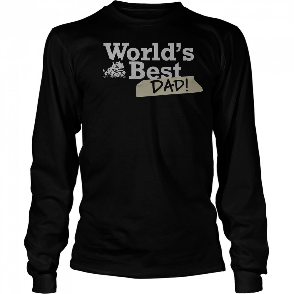 TCU Horned Frogs World’s Best Dad T-Shirt Long Sleeved