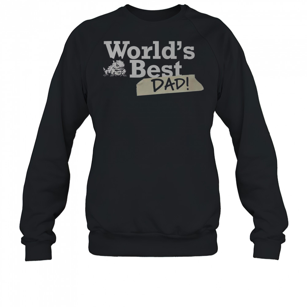 TCU Horned Frogs World’s Best Dad T-Shirt Sweatshirt