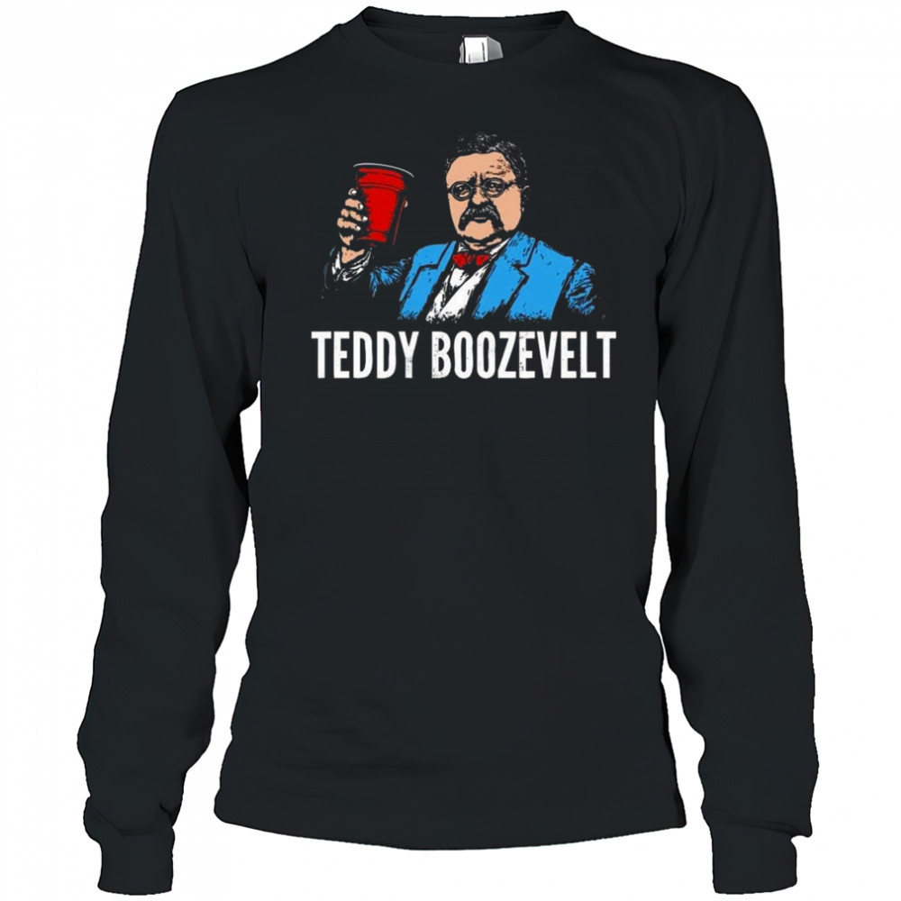 Teddy Boozevelt Shirt Long Sleeved