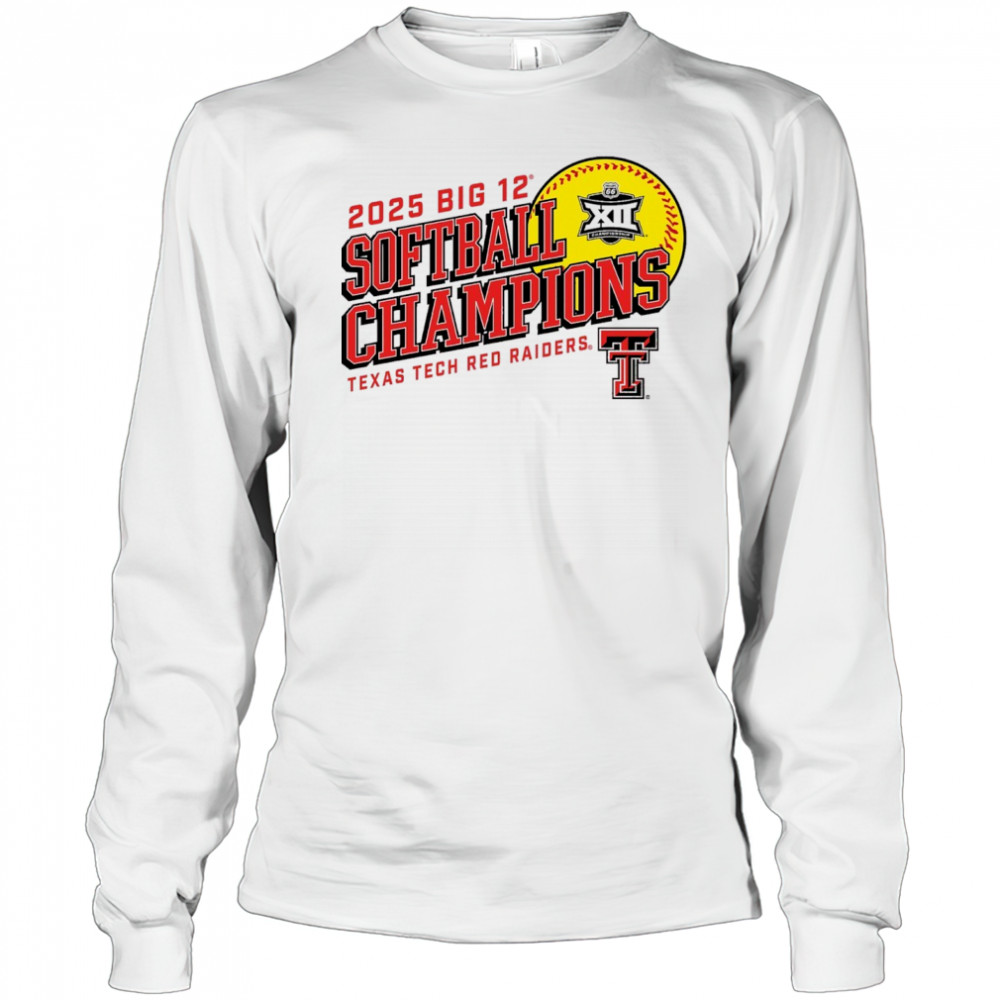 Texas Tech Red Raiders Big 12 Softball Conference Tournament Champions NCAA 2025 t-shirt Long Sleeved