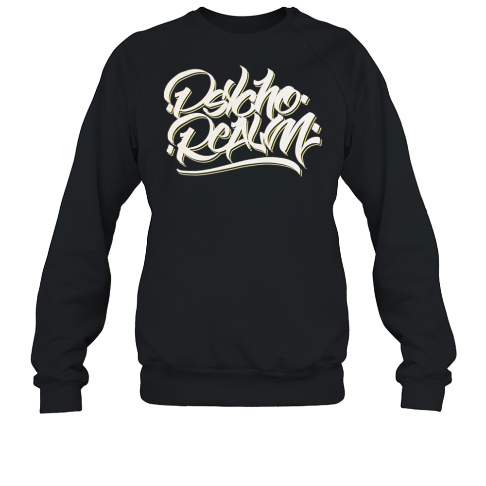 The Psycho Realm Quaesar Script T-shirt Sweatshirt
