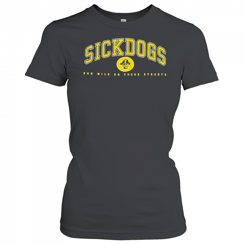 The Psycho Realm Sickdogs Run Wild On These Streets T-shirt Women's T-shirt