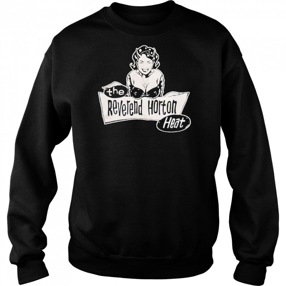 The Reverend Horton Heat Church Lady T-shirt Hoodie