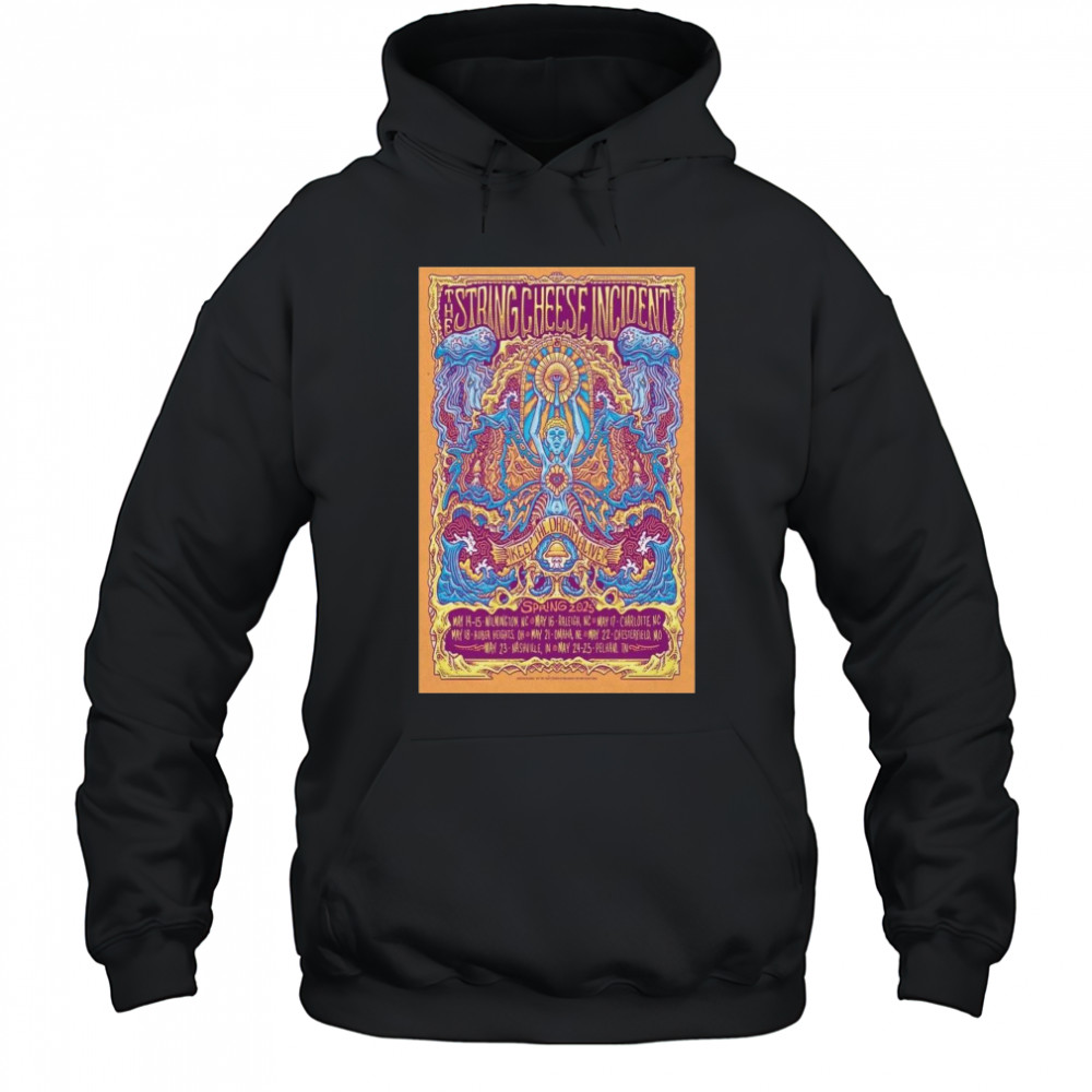 The String Cheese Incident Spring Tour 2025 t-shirt Hoodie