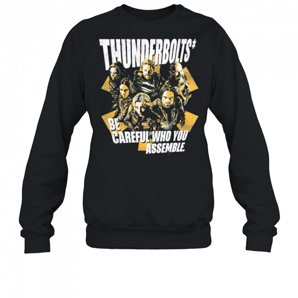 Thunderbolts be careful who you assemble retro shirt Sweatshirt
