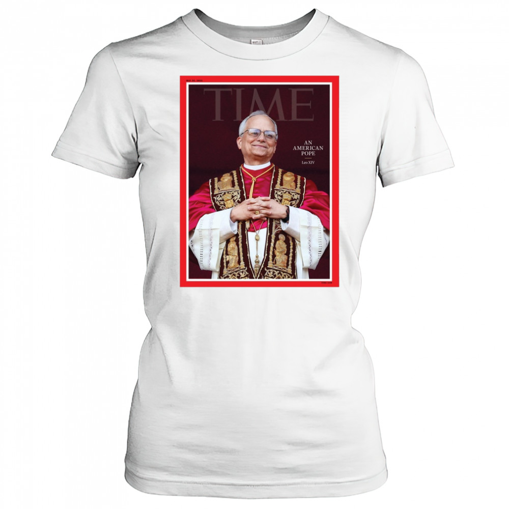 Time An American Pope Leo XIV May 26 2025 Poster t-shirt Women's T-shirt