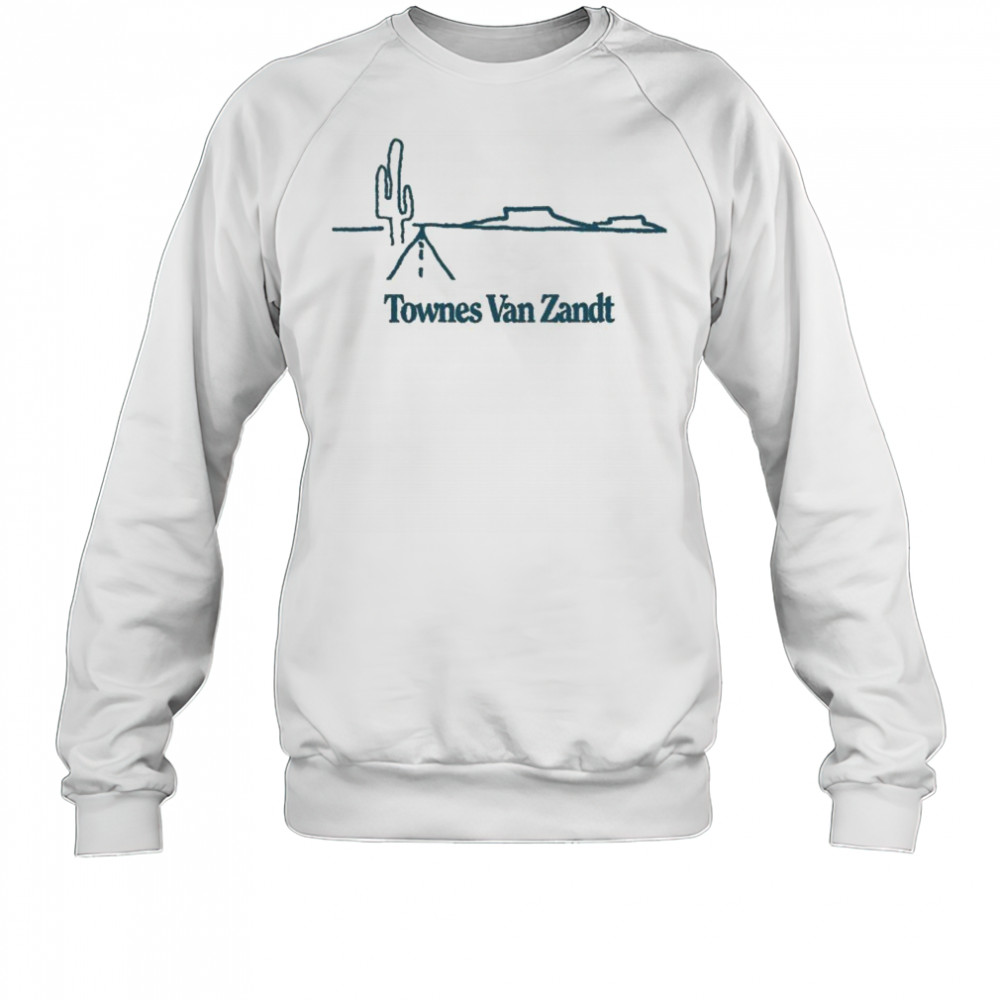 Townes Van Zandt Cactus T-shirt Sweatshirt