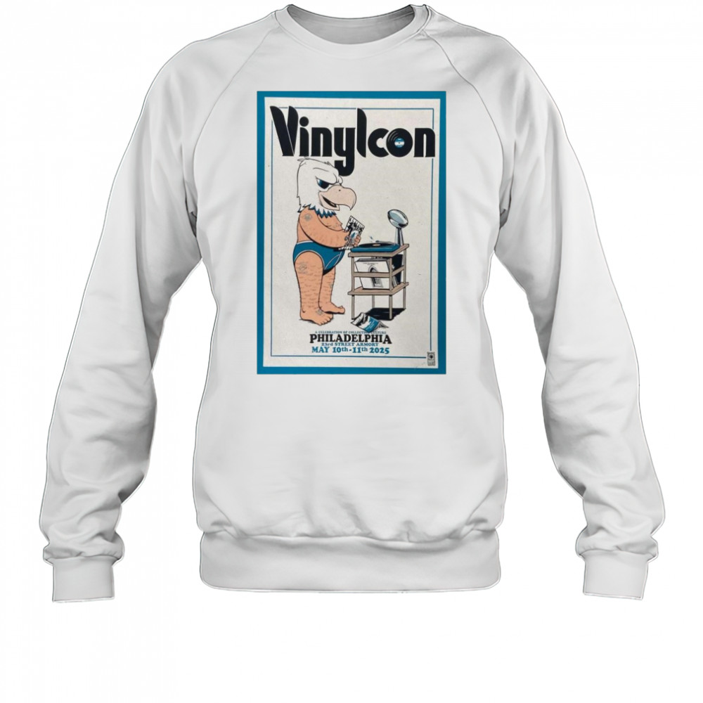 VinylCon Philadelphia May 10 – 11 2025 Poster Tour Shirt Sweatshirt