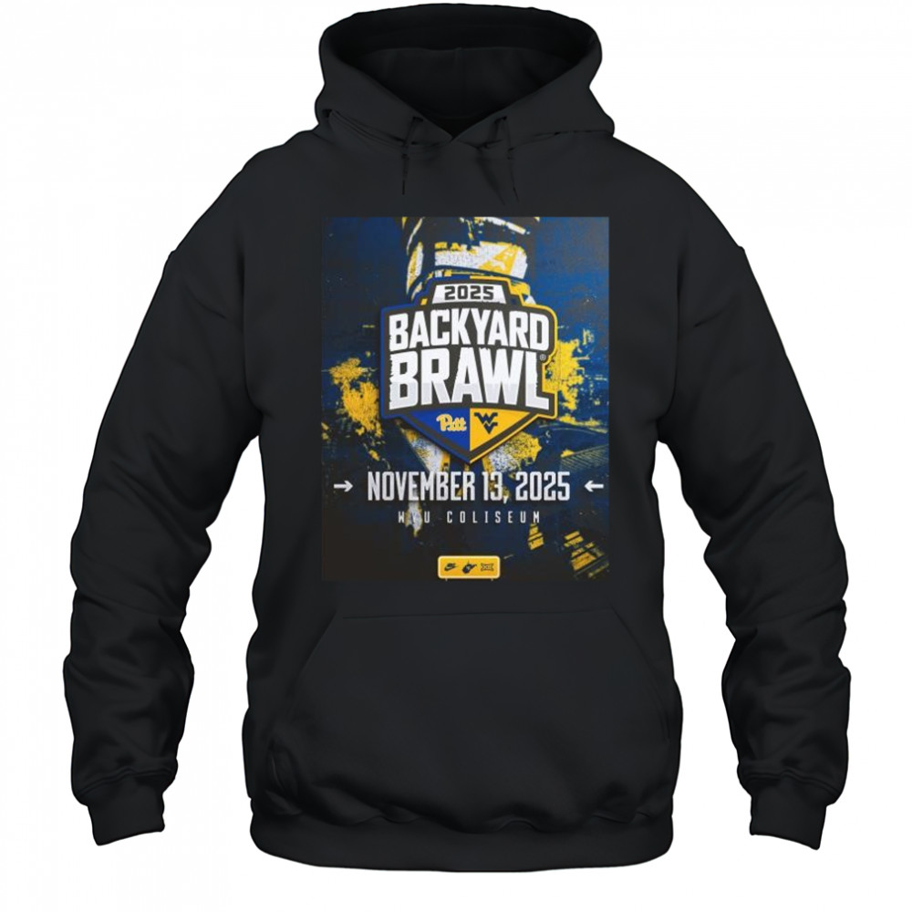 West Virginia Mountaineers vs Pittsburgh Panthers 2025 Backyard Brawl November 13 2025 WVU Coliseum t-shirt Hoodie