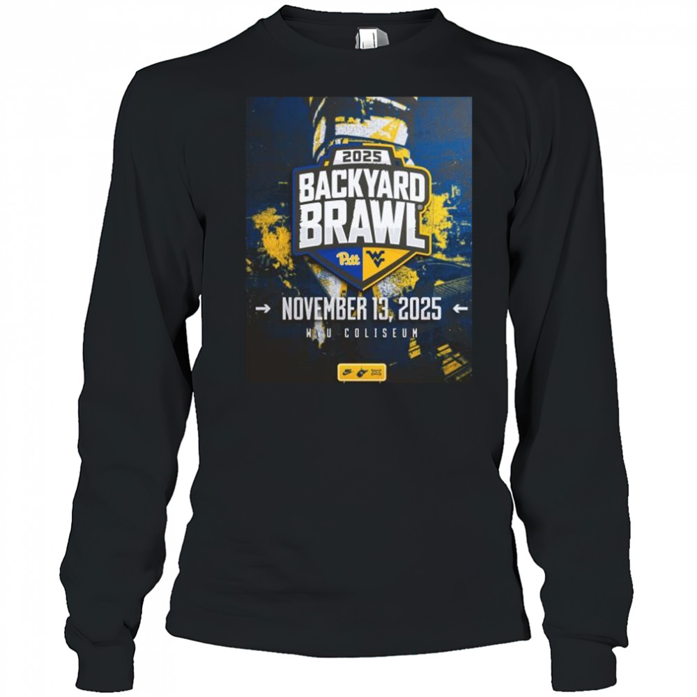 West Virginia Mountaineers vs Pittsburgh Panthers 2025 Backyard Brawl November 13 2025 WVU Coliseum t-shirt Long Sleeved