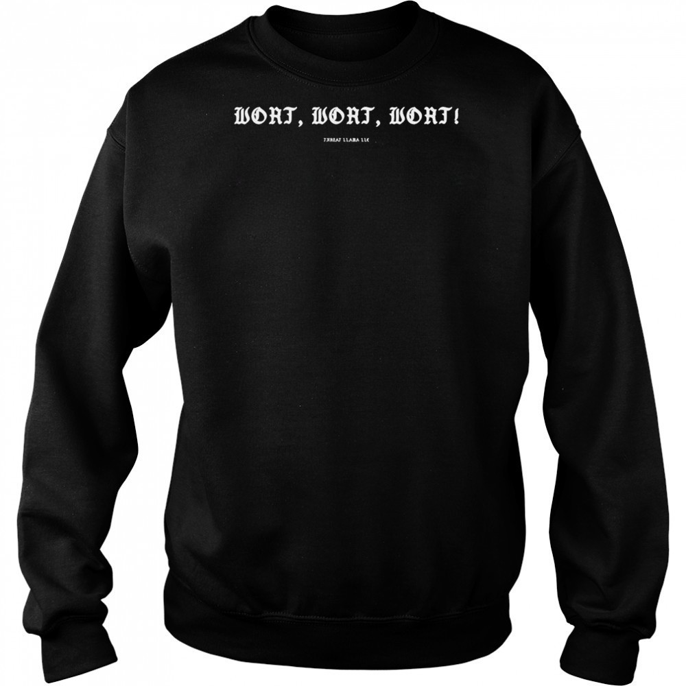 Wort Wort Wort Threat Llama T-shirt Hoodie