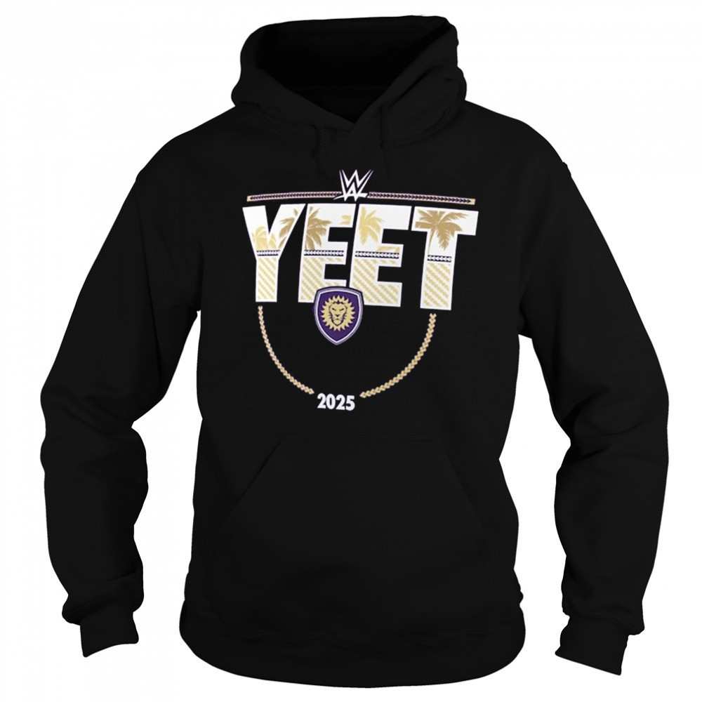WWE x Orlando City SC Yeet 2025 t-shirt Sweatshirt
