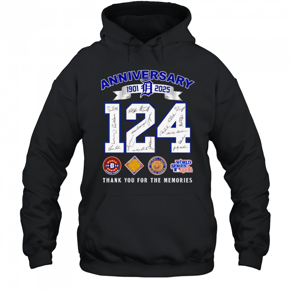 124 anniversary 1901 2025 Detroit Tigers thank you for the memories shirt Hoodie