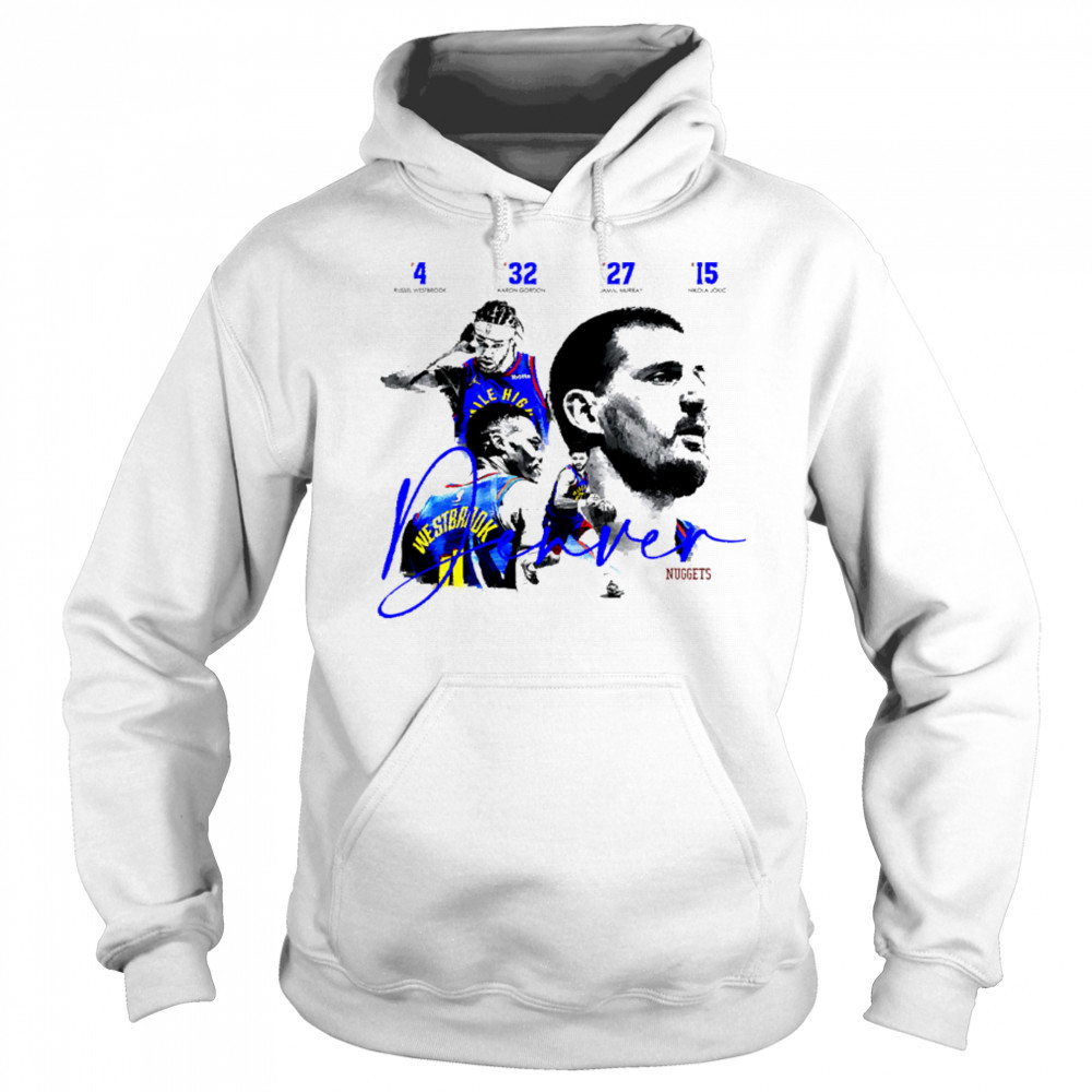 4 legendary players of the current Denver Nuggets team shirt Sweatshirt