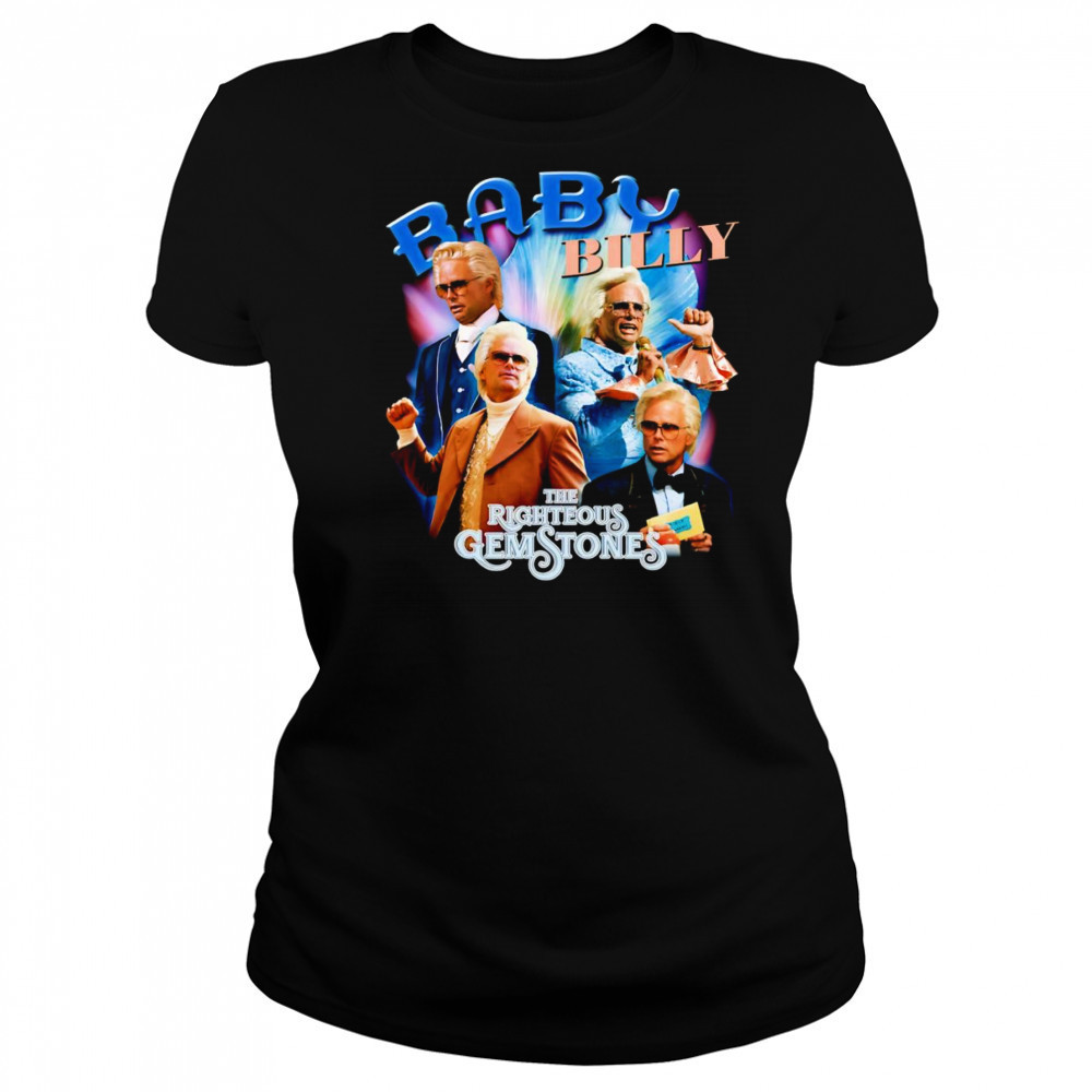 Baby Billy The Righteous Gemstones shirt Women's T-shirt