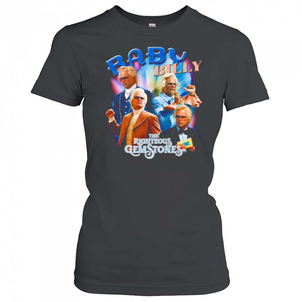 Baby Billy The Righteous Gemstones shirt Women's T-shirt