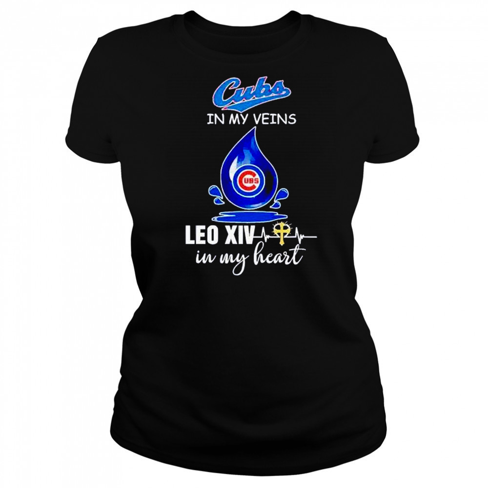 Chicago Cubs in my veins Leo XIV in my heart Pope Leo XIV shirt Women's T-shirt