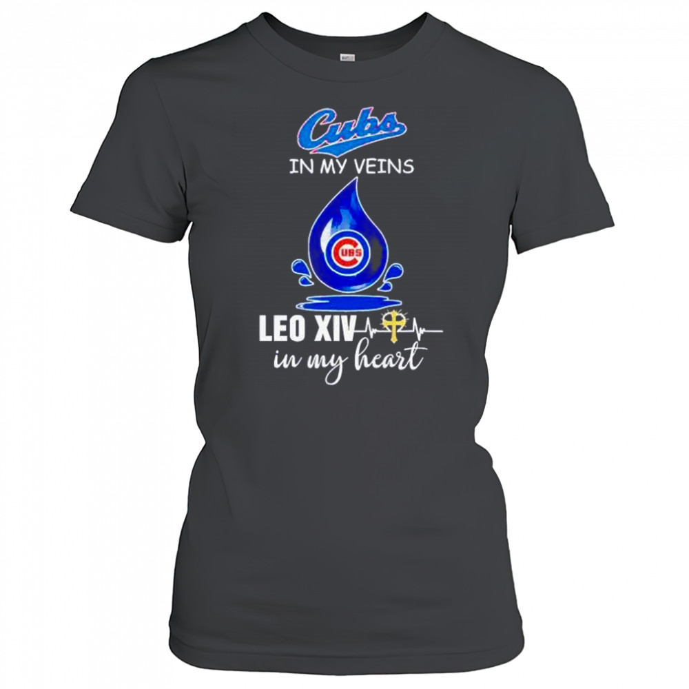 Chicago Cubs in my veins Leo XIV in my heart Pope Leo XIV shirt Women's T-shirt
