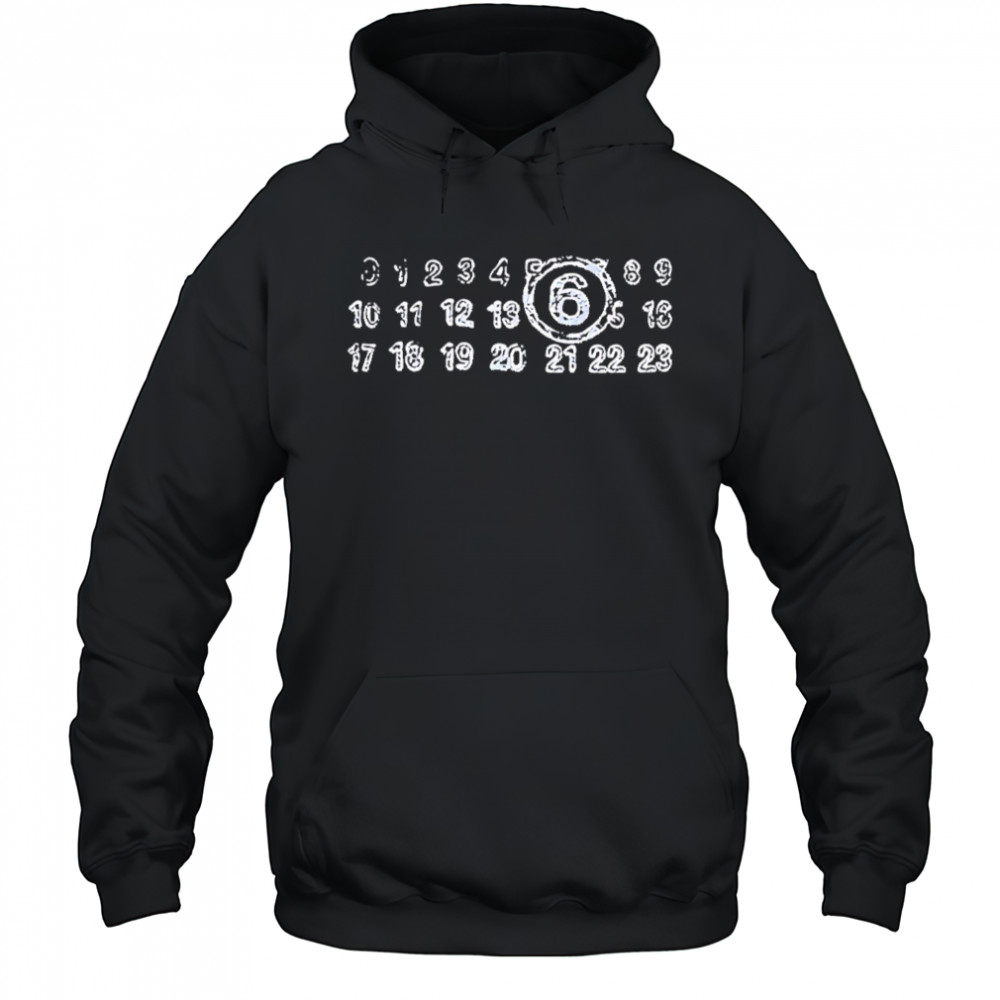 Classic 6th Calendar shirt Hoodie